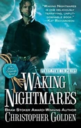 5. Waking Nightmares (2011, Ace—Shadow Saga series) by Christopher Golden—Art: Craig White