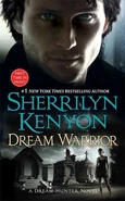 16. Dream Warrior (2009—Dark-Hunter series, Dream-Hunter #4) by Sherrilyn Kenyon