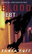 5. Blood Debt (2004 Little Brown—Vicki Nelson series) by Tanya Huff