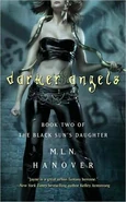 2. Darker Angels (2009—Black Sun's Daughter series) by M.L.N. Hanover, art by Cliff Nielsen