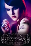 4. Radiant Shadows (2010–Wicked Lovely) by Melissa Marr