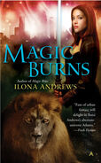 2. Magic Burns (2008—Kate Daniels) by Ilona Andrews—art by Chad Michael Ward ~ Excerpt