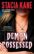 3. Demon Possessed (2010—Megan Chase series) by Stacia Kane ~ Excerpt