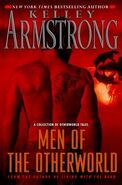 1. Men of the Otherworld (2009—Otherworld Stories series) by Kelley Armstrong