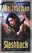 8. Slashback (2013—Cal Leandros series) by Rob Thurman—Art: Chris McGrath