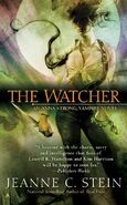 3. The Watcher (2007—Anna Strong Chronicles) by Jeanne C. Stein—Art: Cliff Nielsen