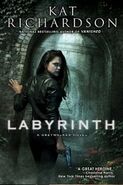 5. Labyrinth (2010—Greywalker series) by Kat Richardson—Art: Chris McGrath ~ Excerpt