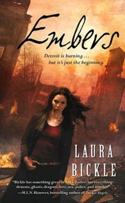 Embers (Anya Kalinczyk, #1) by Laura Bickle 