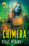 4. Chimera (2013—MetaWars series) by Kelly Meding—Don Sipley