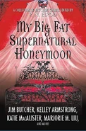 9.2. My Big Fat Supernatural Honeymoon (Jan 2008)—“Heorot” by Jim Butcher, Dresden Files series