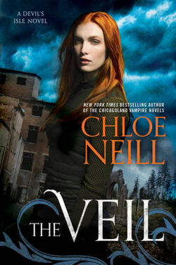 The Veil (Devil's Isle -1) by Chloe Neill