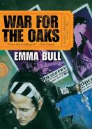 War for the Oaks by Emma Bull-Published November 1st 2004 by Tor Teen