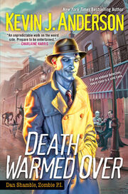 Death Warmed Over (Dan Shamble, Zombie PI -1) by Kevin J. Anderson