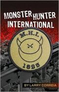 1. Monster Hunter International (2007—Monster Hunter International series) by Larry Correia —art by Oleg Volk