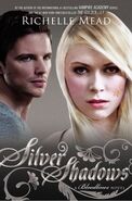 5. Silver Shadows (2014—Bloodlines series, vampire Academy series spinoff) by Richelle Mead ~ Excerpt
