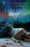 3. Coyote Dreams (2007—Walker Papers series) by C.E. Murphy ~ Excerpt