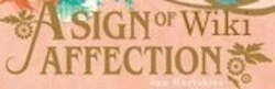 Sign of Affection Wiki