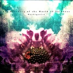 The Blooming Of The World Of Darkness