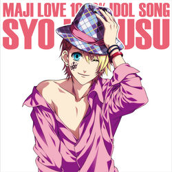 Maji LOVE 1000% Idol Song: Kurusu Syo | Uta no Prince-sama