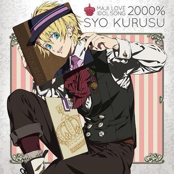 Maji Love 00 Idol Song Kurusu Syo Uta No Prince Sama Wiki Fandom