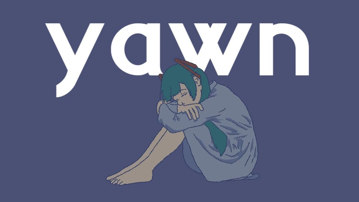 yawn Vocaloid Lyrics Wiki Fandom