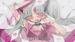 Cover art for BREAK IT
