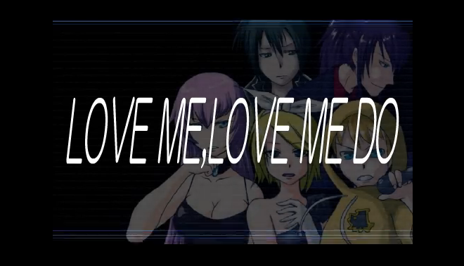 Love Me Love Me Do Vocaloid Lyrics Wiki Fandom Love Me Love Me Do Vocaloid Lyrics Wiki Fandom