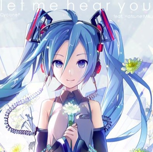 Let Me Hear You Vocaloid Lyrics Wiki Fandom Let Me Hear You Vocaloid Lyrics Wiki Fandom