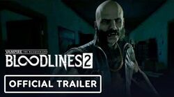 Vampire The Masquerade: Bloodlines 2 - Official Next-Gen Trailer