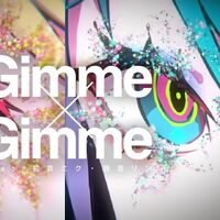Gimme Gimme Vocaloid Lyrics Wiki Fandom