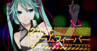 二次元ドリームフィーバー Nijigen Dream Fever Vocaloid Lyrics Wiki Fandom