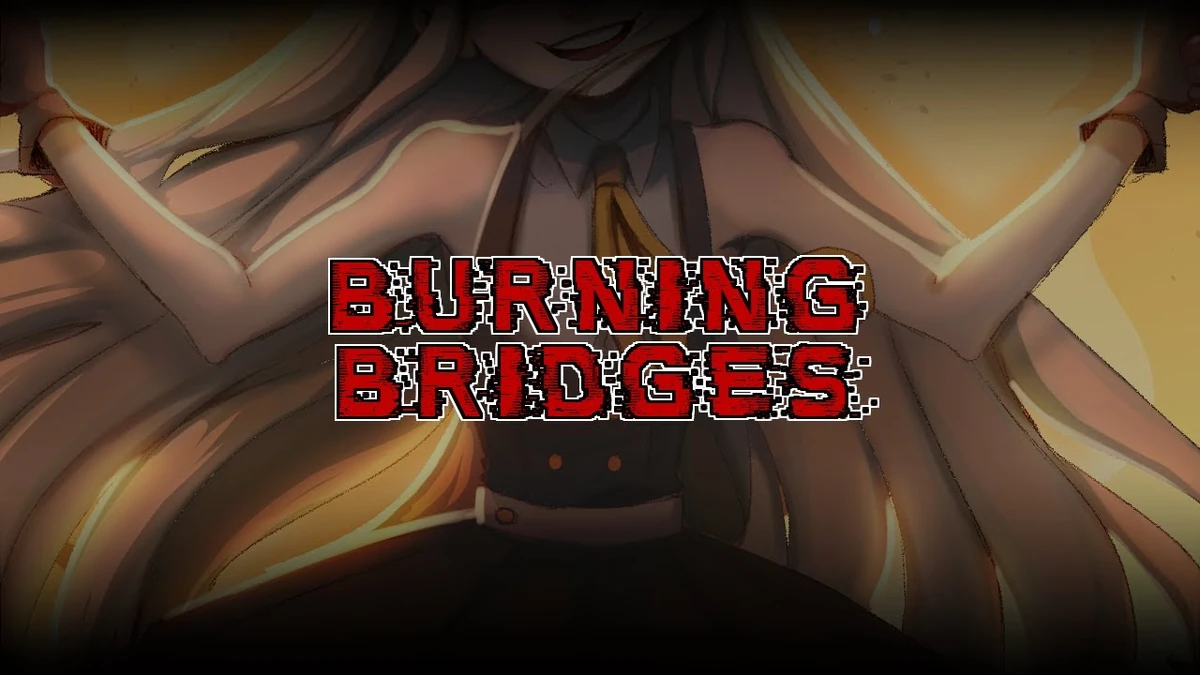 Burning Bridges Vocaloid Lyrics Wiki Fandom