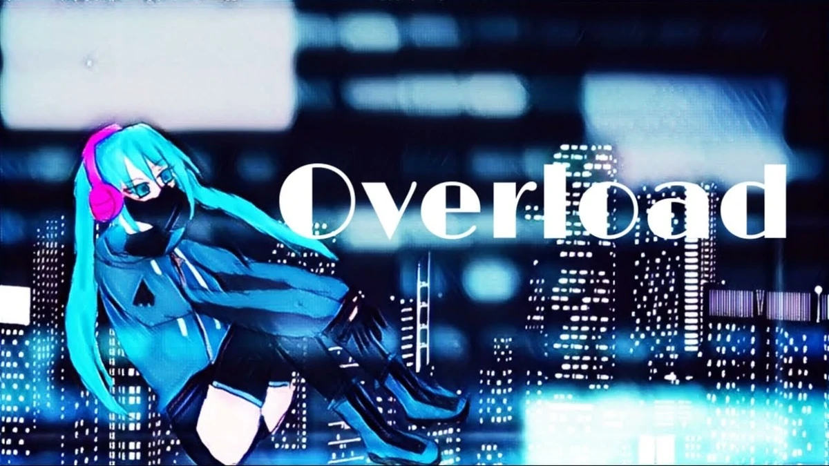 Overload/Charme Vocaloid Lyrics Wiki Fandom