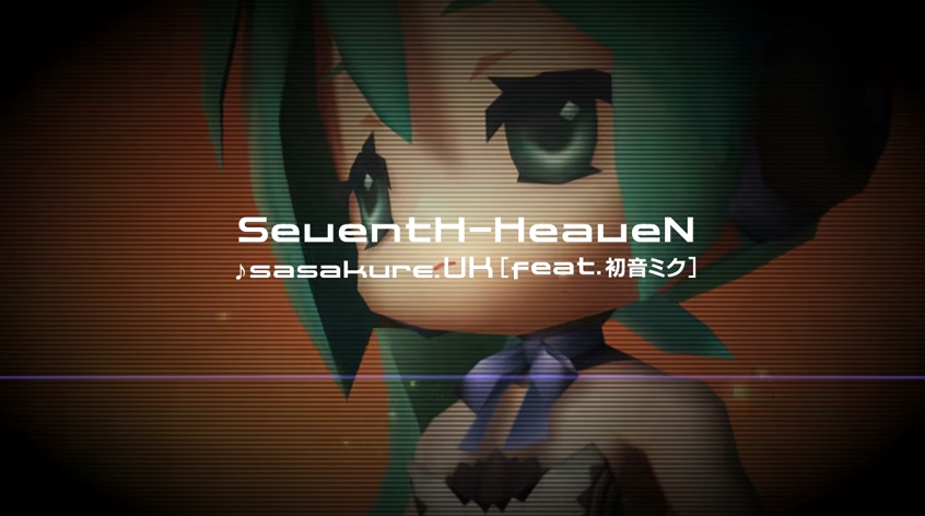 SeventH-HeaveN | Vocaloid Lyrics Wiki | Fandom