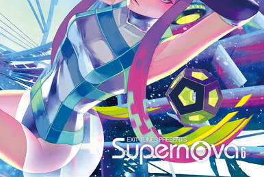 EXIT TUNES PRESENTS Supernova 6 (album) | Vocaloid Lyrics Wiki