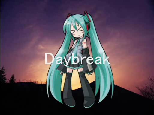 Daybreak/samfree | Vocaloid Lyrics Wiki | Fandom