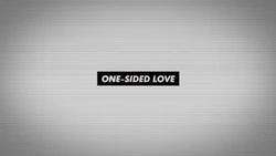 One Sided Love Vocaloid Lyrics Wiki Fandom