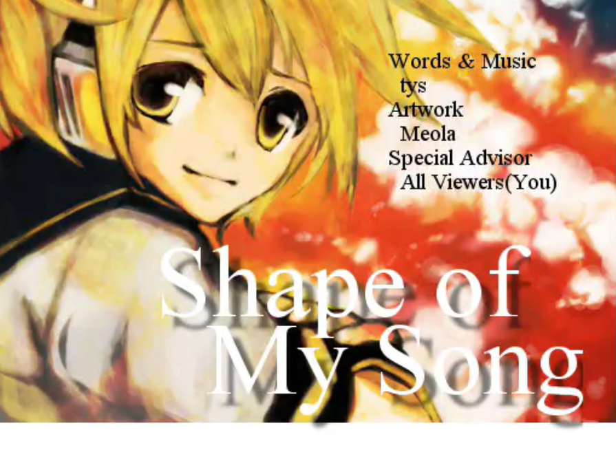 Shape Of My Song Vocaloid Lyrics Wiki Fandom