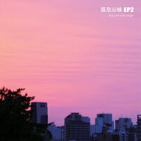 Hankyuu Ensen EP2