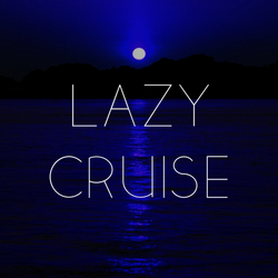 Lazy cruise