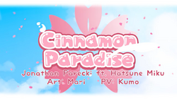 Cinnamon Paradise Vocaloid Lyrics Wiki Fandom