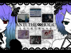 ANTI THE HOLIC