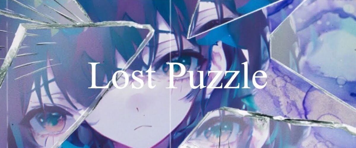 Lost Puzzle | Vocaloid Lyrics Wiki | Fandom