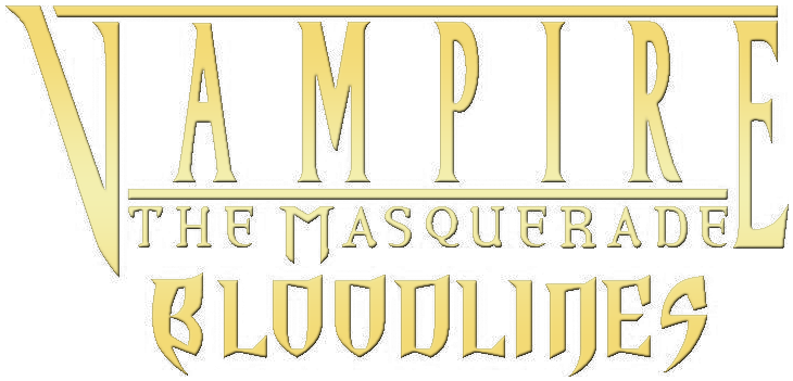 Vampire The Masquerade - Bloodlines - Valve Developer Community