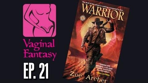 Vaginal Fantasy 21 Warrior