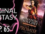 Vaginal Fantasy Hangout 65 - A Promise of Fire