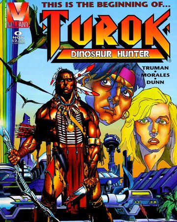 Turok Dinosaur Hunter Vol 1 0 Valiant Comics Database Fandom
