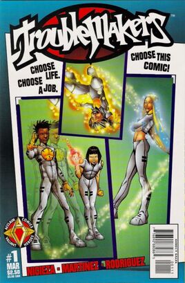 Troublemakers Vol 1 1