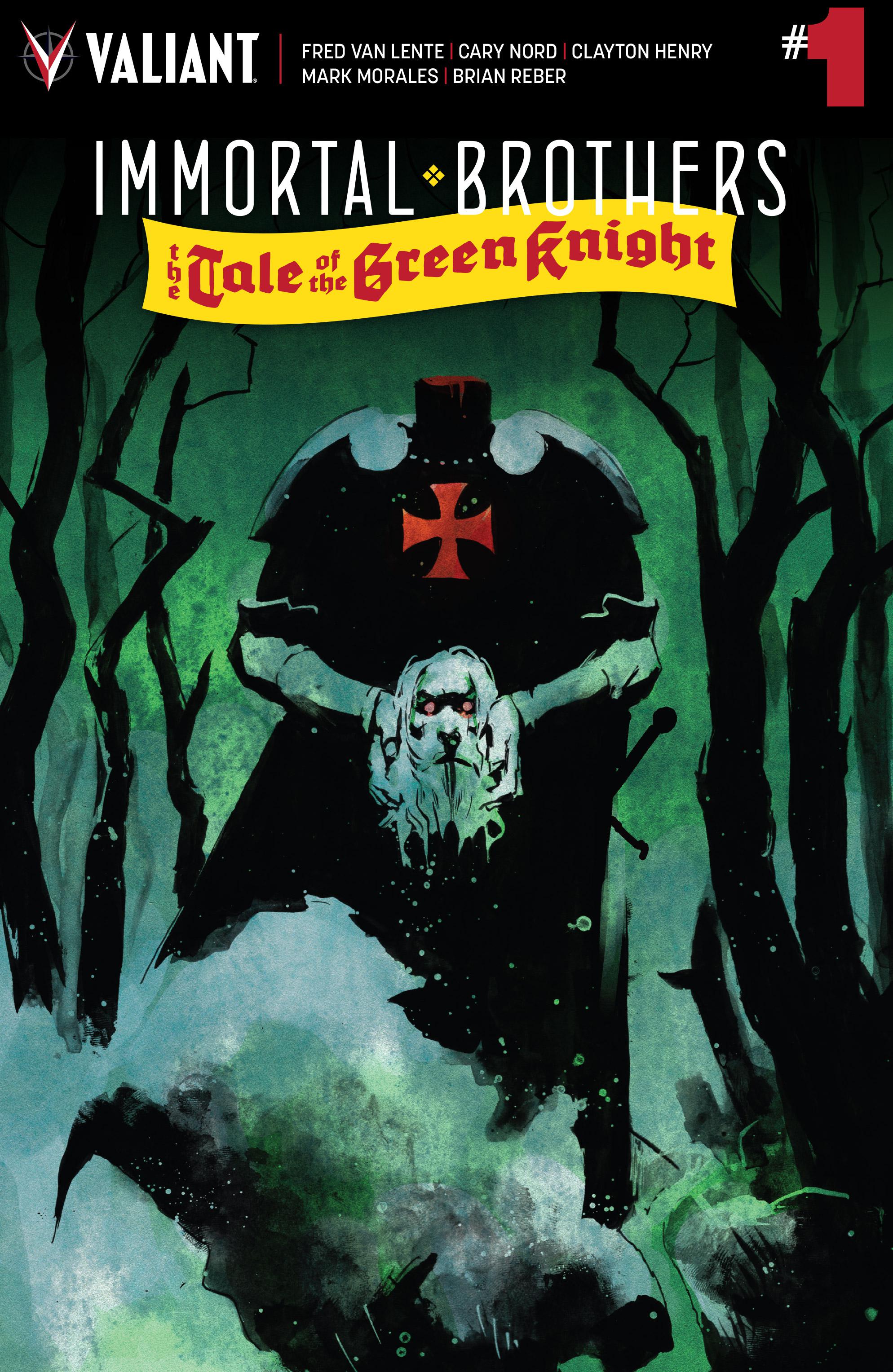 Immortal Brothers The Tale Of The Green Knight Vol 1 1 Valiant Comics Database Fandom