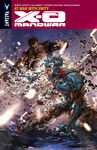 X-O Manowar: At War With Unity (April, 2014)